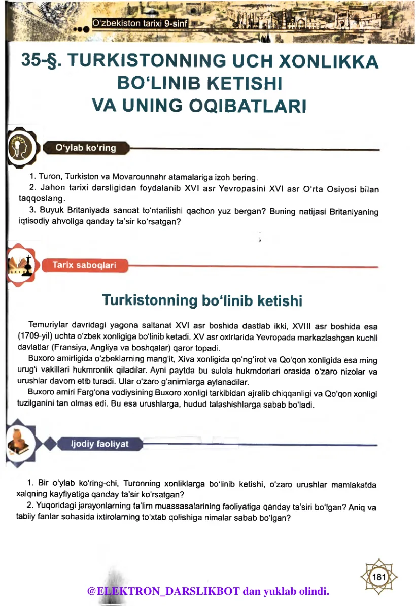 Turkistonning uch xonlikka bo‘linib ketishi va uning oqibatlari