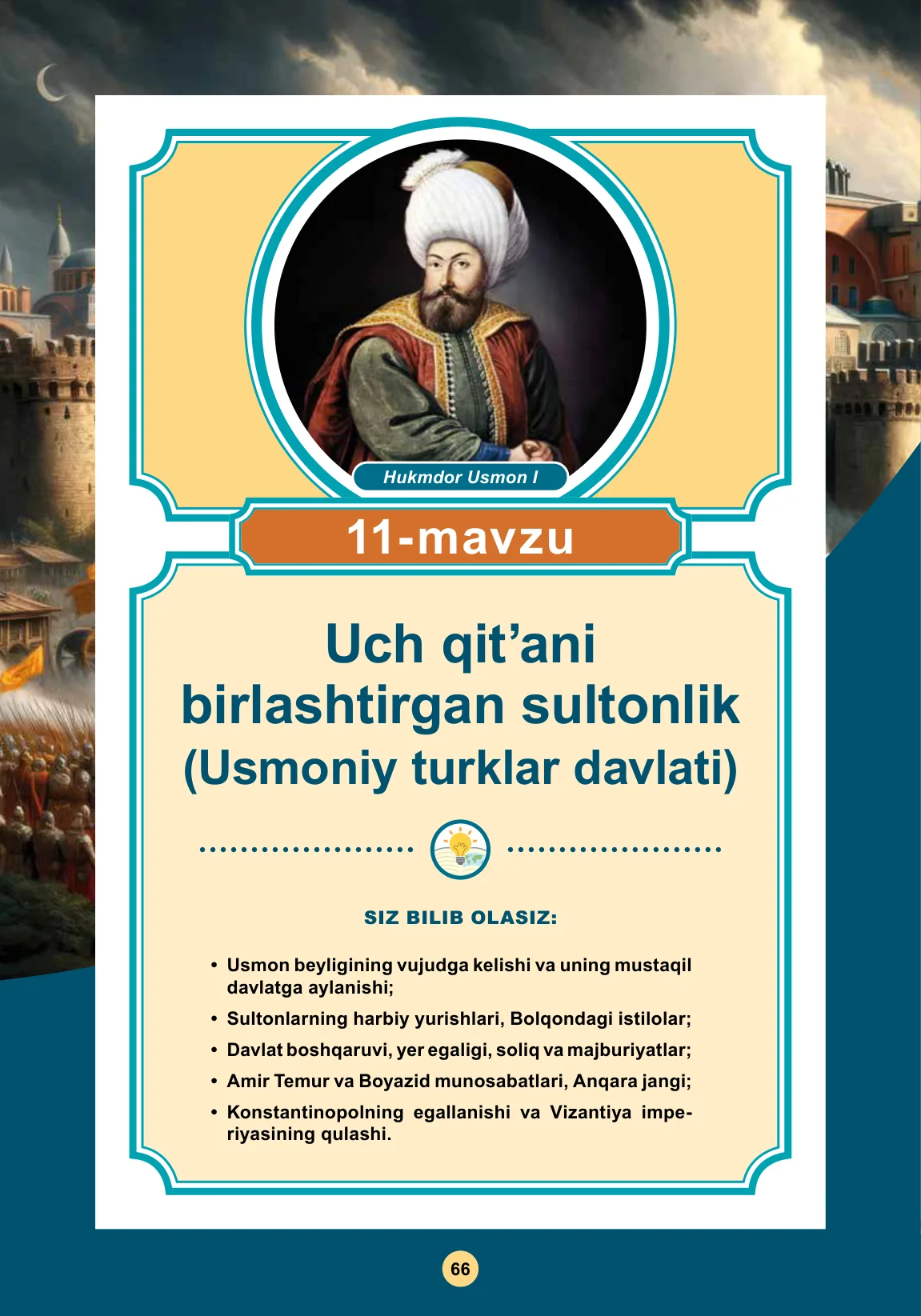Uch qit’ani birlashtirgan sultonlik (usmoniy turklar davlati)