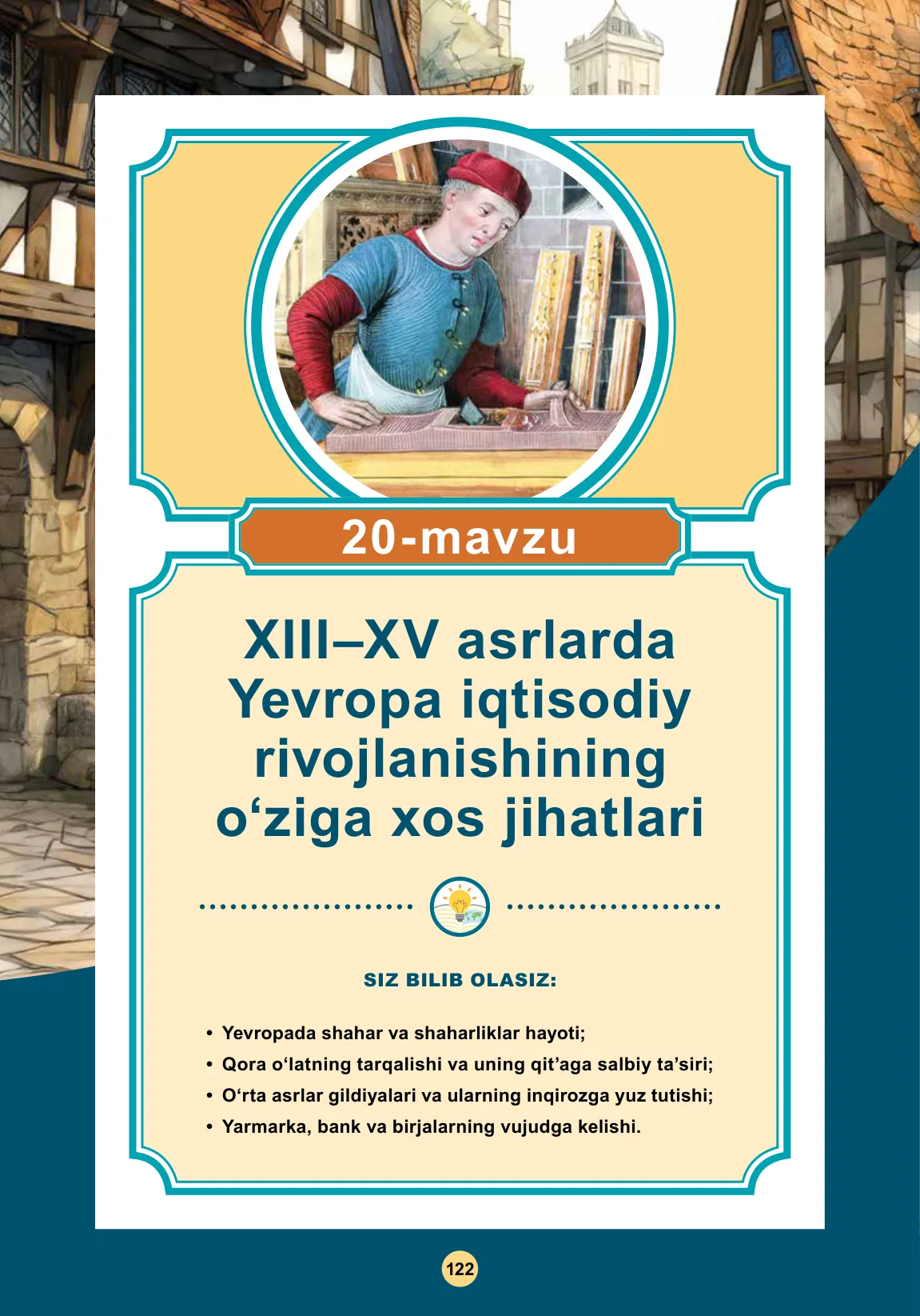 Xiii–xv asrlarda yevropa iqtisodiy rivojlanishining o‘ziga xos jihatlari