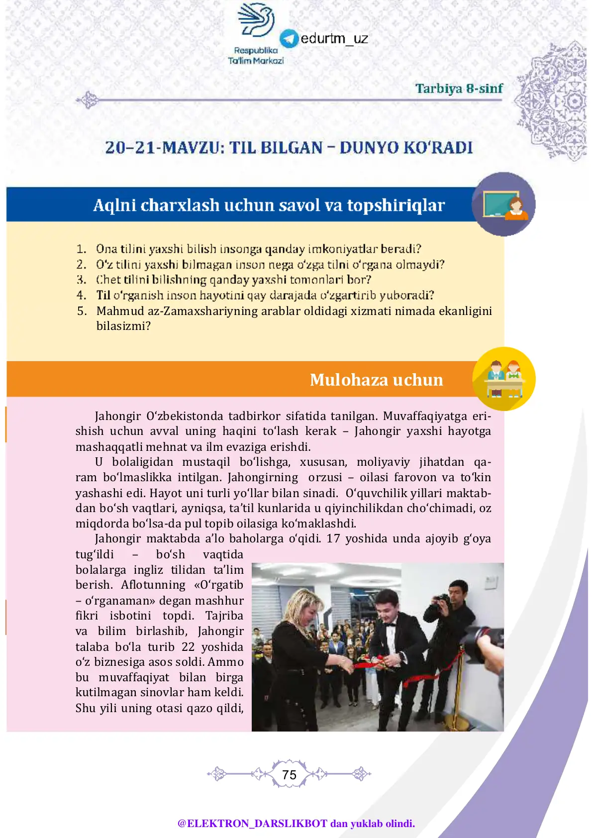 Til bilgan-dunyo ko'radi