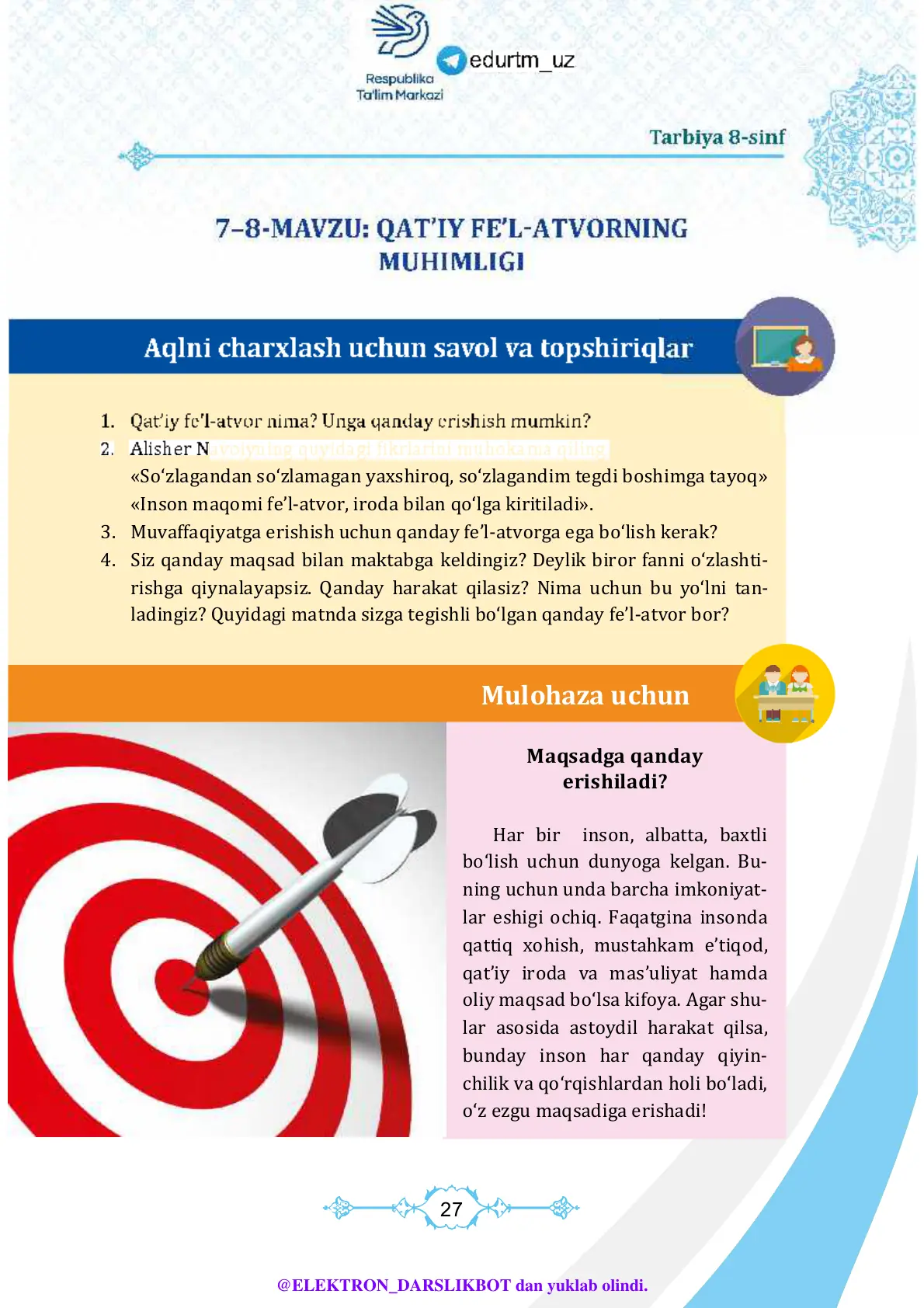 Qat'iy fe'l-atvorning muhimligi